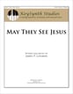 May They See Jesus Vocal Solo & Collections sheet music cover